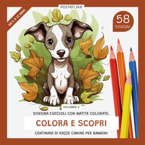 Disegna i cuccioli con la matita colorata. Colora e scopri centinaia di razze di cani per bambini