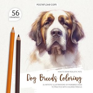 Cover of the book 'How to Draw Realistic Pets: Dog Breeds Coloring' by Posterlike Editions.