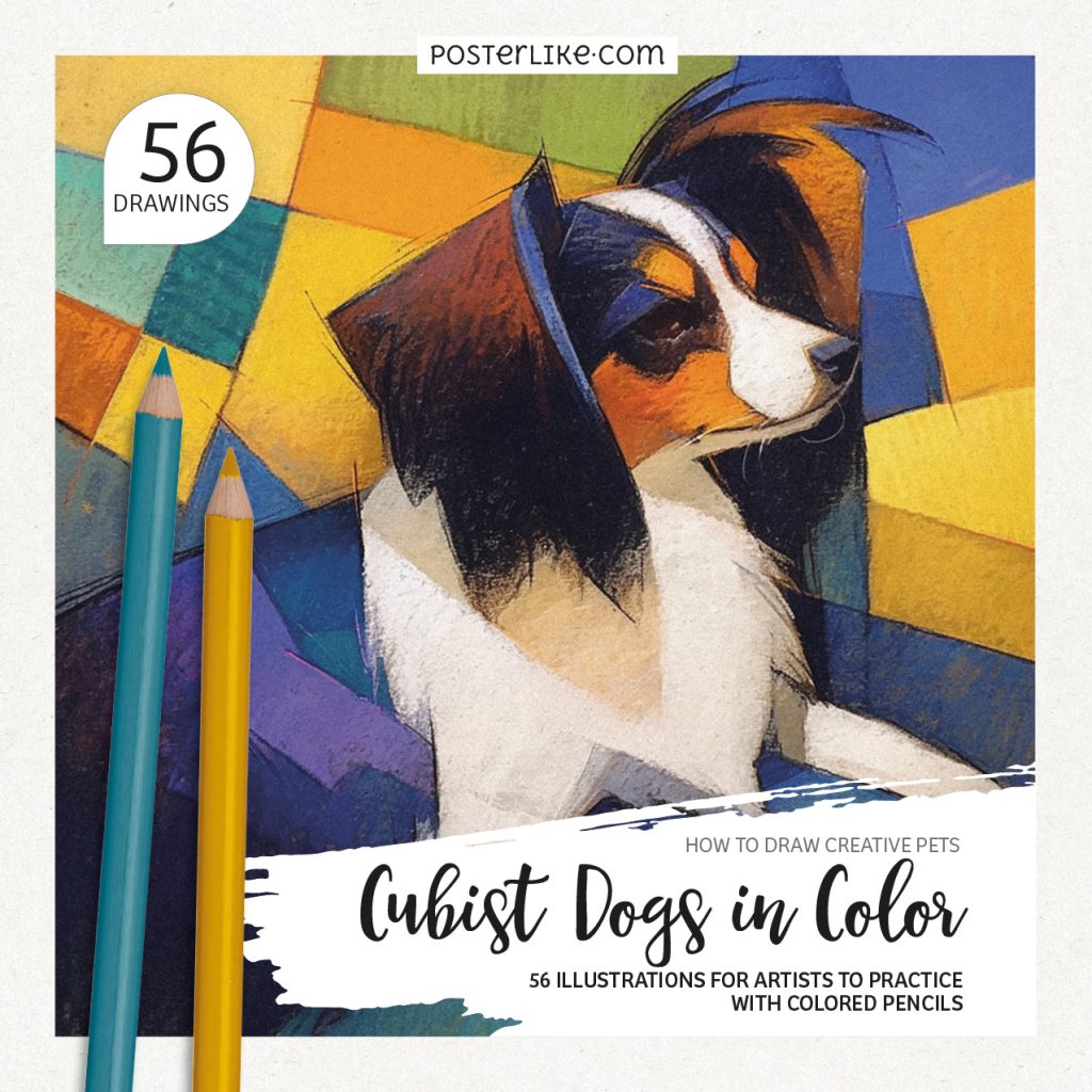 Cover of the book 'How to Draw Creative Pets: Cubist Dogs in Color' by Posterlike Editions.