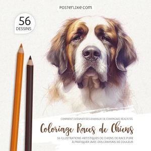 Couverture du livre 'Comment Dessiner des Animaux de Compagnie Réalistes : Coloriage Races de Chiens' par Posterlike Editions.