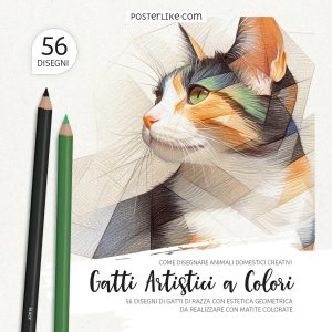 Copertina del libro 'Gatti Artistici a Colori' – Disegni Geometrici di Gatti da Colorare con Posterlike Editions.